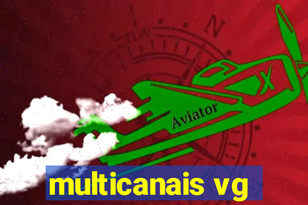 multicanais vg